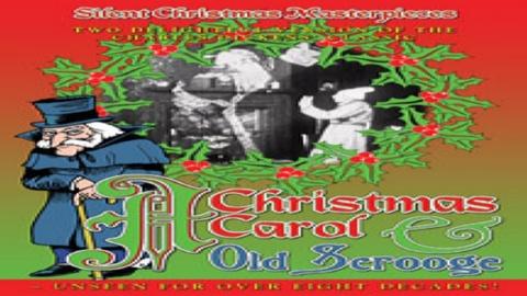 A Christmas Carol/Old Scrooge Double Feature (1914)