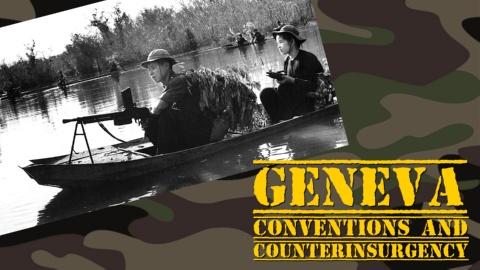 Geneva Conventions and Counterinsurgency (1966)