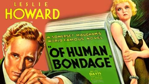 Of Human Bondage (1934)