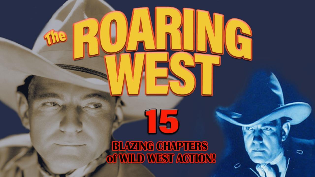 The Roaring West